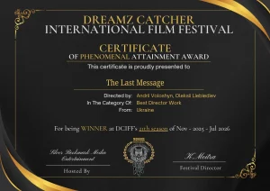 The Last Message Dreams Catcher FF Best Director Work Read more about the article The Last Message Dreamz Catcher International Film Festival Certificate of Phenomenal Attainment Award Best Director Work
