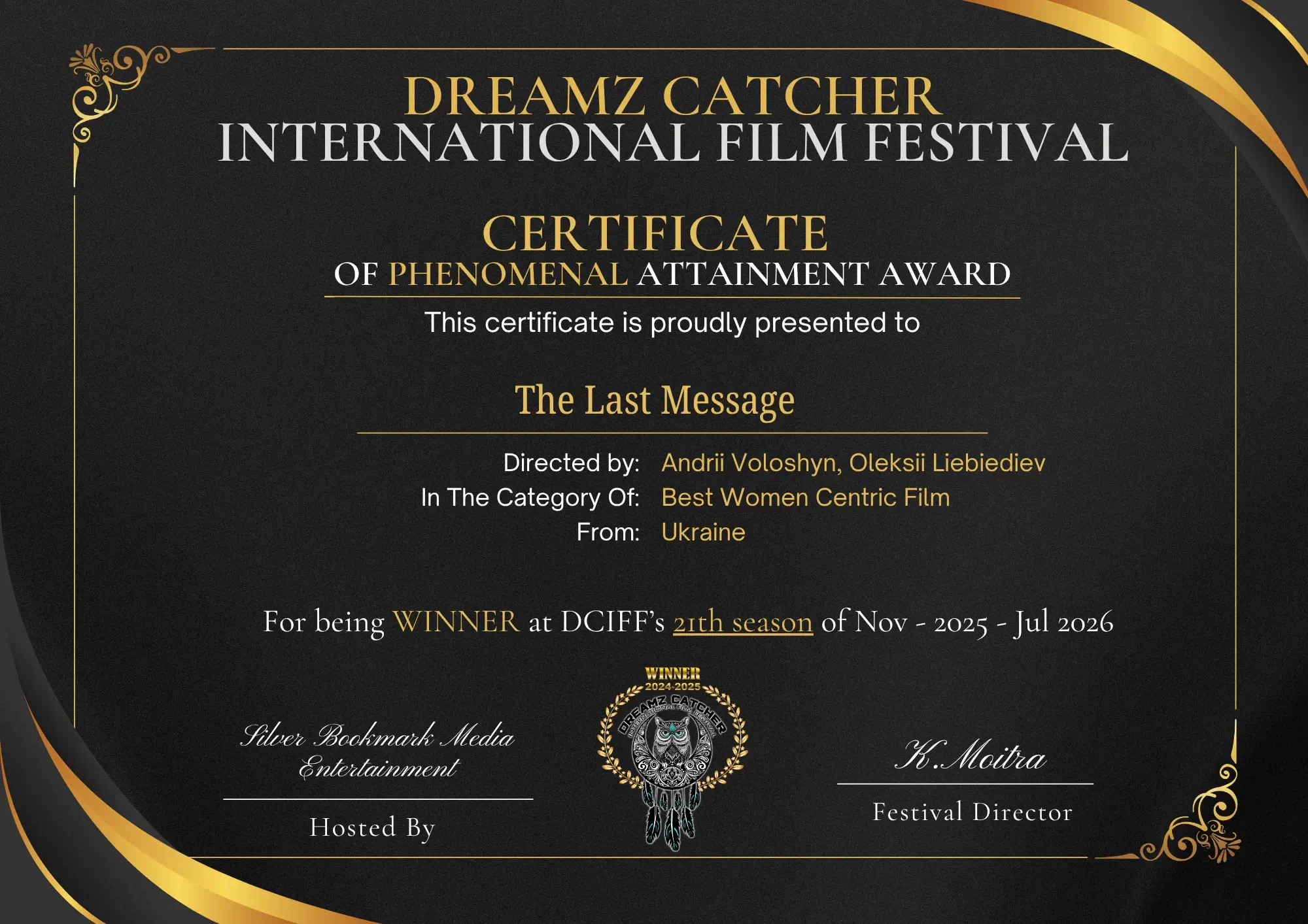 The Last Message Dreamz Catcher International Film Festival Certificate of Phenomenal Attainment Award Best Women Centric You are currently viewing The Last Message Dreamz Catcher International Film Festival Certificate of Phenomenal Attainment Award Best Women Centric